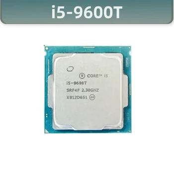 Core i5-9600T i5 9600T 2,3 ГГц 6-ядерный 6-потоковый процессор 35 Вт Настольный процессорный разъем LGA 1151